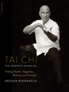 Cover image for Tai Chi—The Perfect Exercise